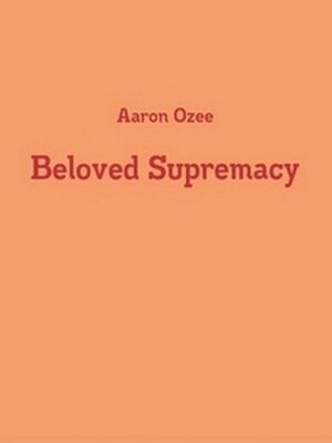 cover image of Beloved Supremacy